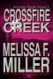 [Aroostine Higgins 05] • Crossfire Creek